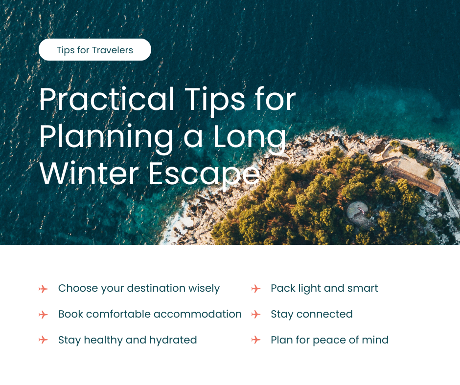 Practical Tips for Planning a Long Winter Escape Infographic